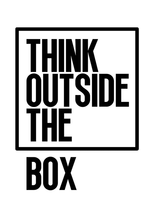 Think outside the box
