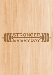 Stronger Everyday