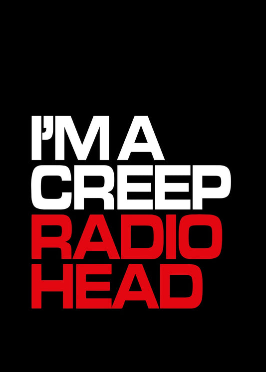 I’m a Creep Radiohead Text
