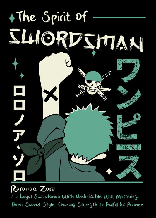Roronoa Zoro, The Spirit of Swordsman