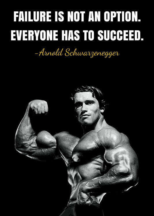Arnold Schwarzenegger Quote