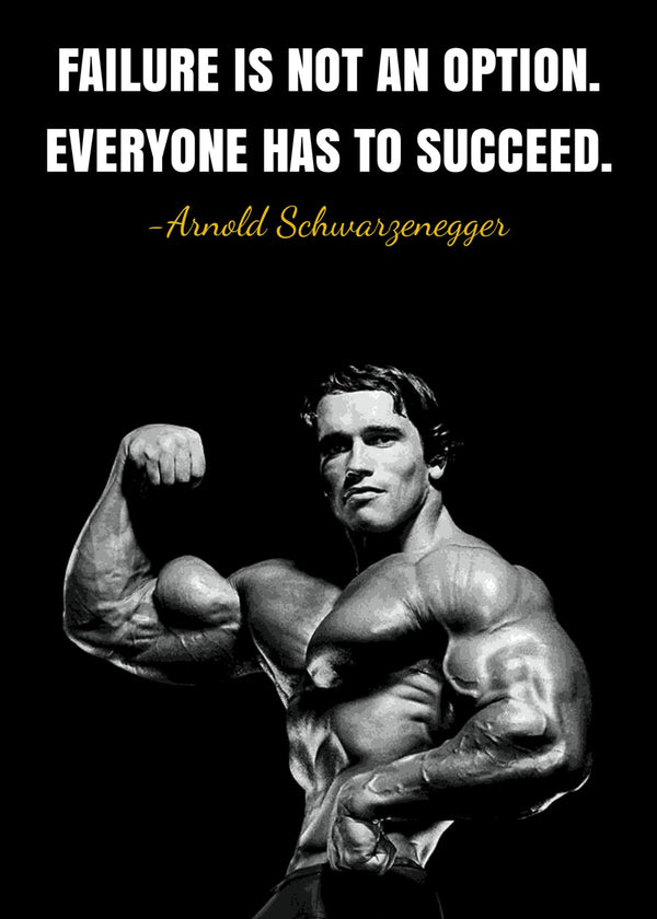 Arnold Schwarzenegger Quote