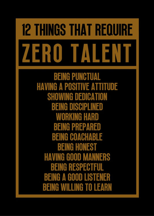 12 things that require zero talent