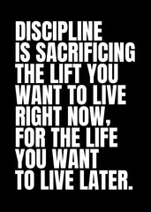 Discipline Is Sacrificing