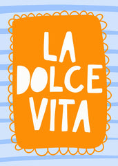 LA DOLCE VITA