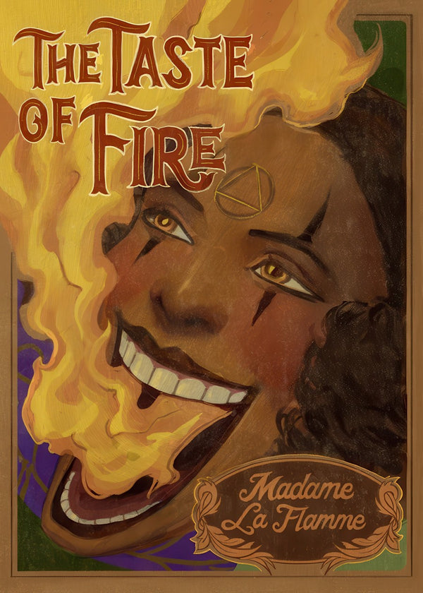 the taste of fire