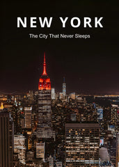 New York, The City That Never Sleeps