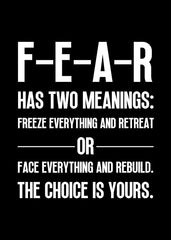 FEAR Has Two Meanings