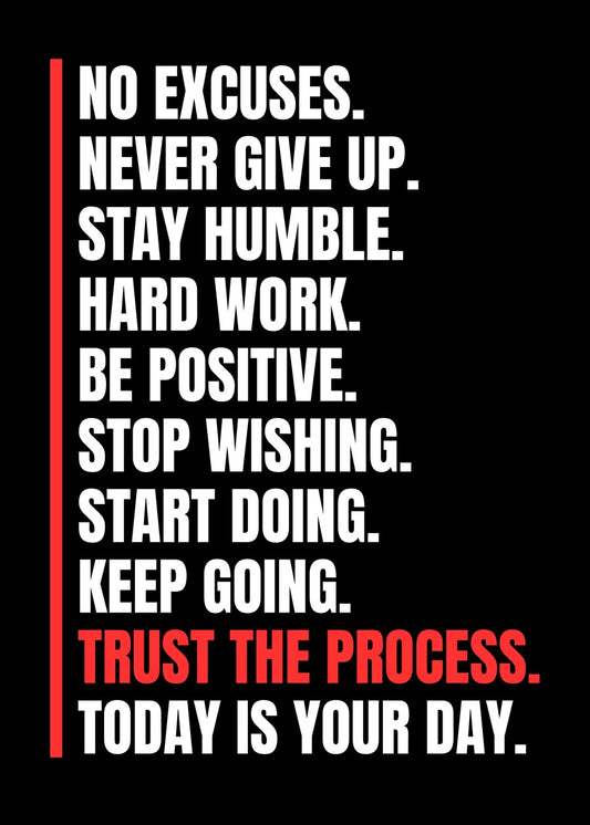 Trust the process