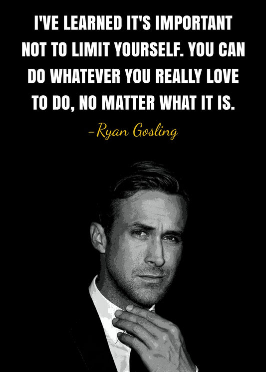 Ryan Gosling Quote