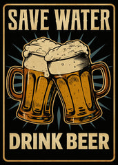 Save Water Drink Beer