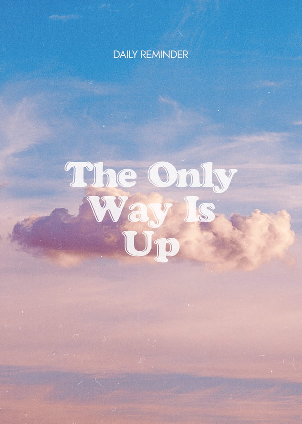 The Only Way Is Up Art