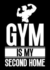 The Gym Is My Second Home