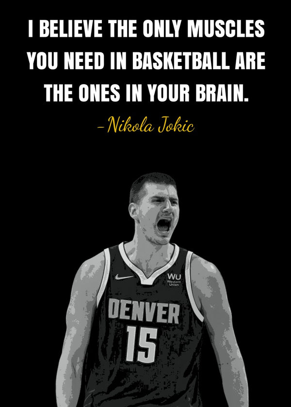 Nikola Jokic Quote