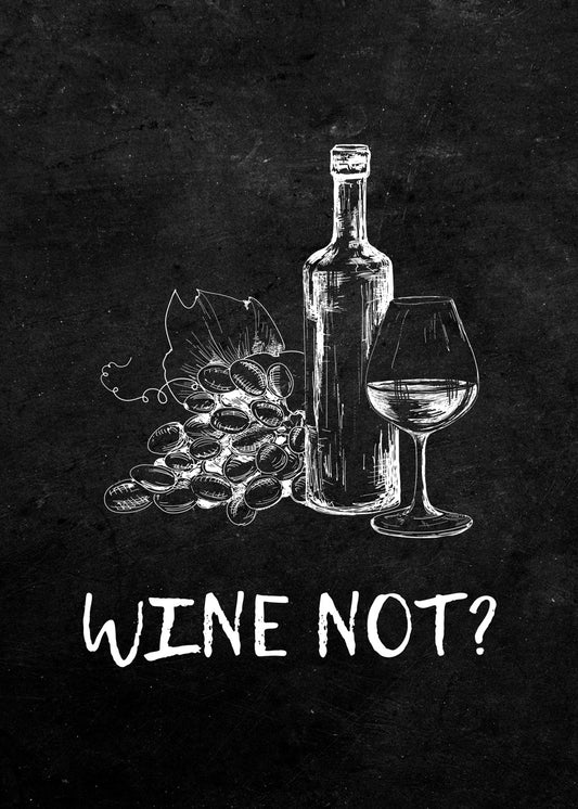 Wine not?