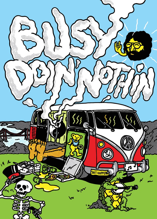 Busy Doin' Nothin Art