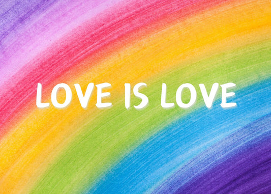 Love is Love in Rainbow