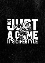 Not Just a Game, It's a Life