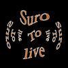 Suro To Live