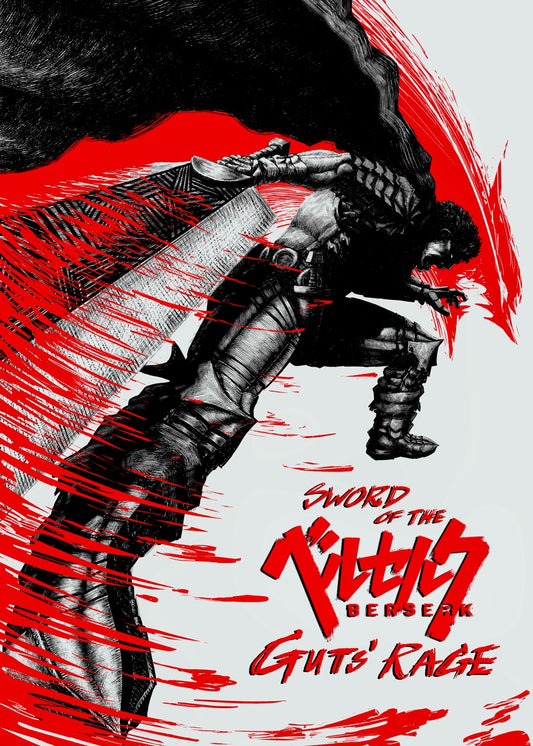 Sword of The Berserk Guts' Rage