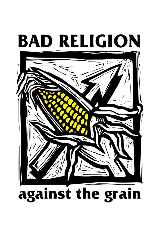 Bad Religion Against the Grain