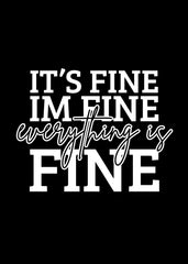 Everything Is Fine