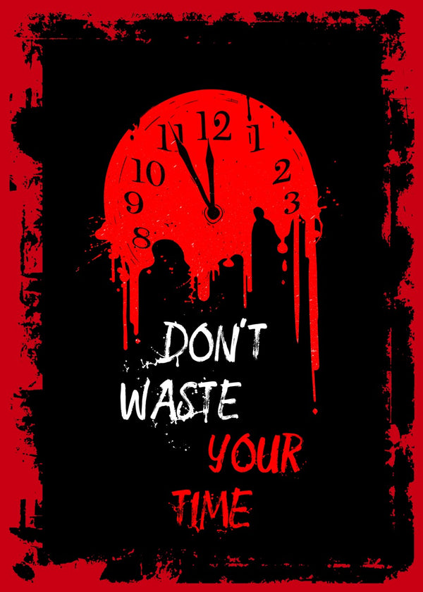 dont waste your time