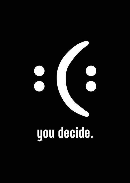 You Decide
