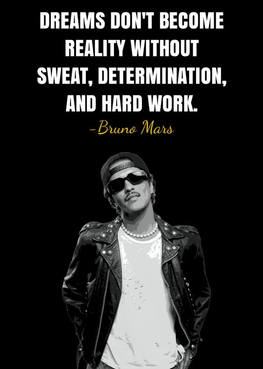 Bruno Mars Quote