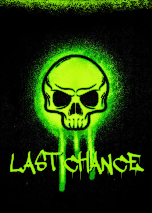 last chance