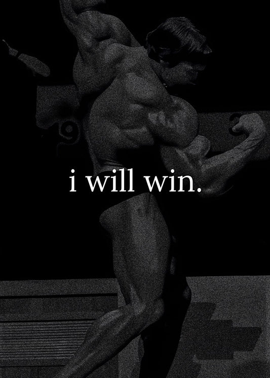 I Will Win