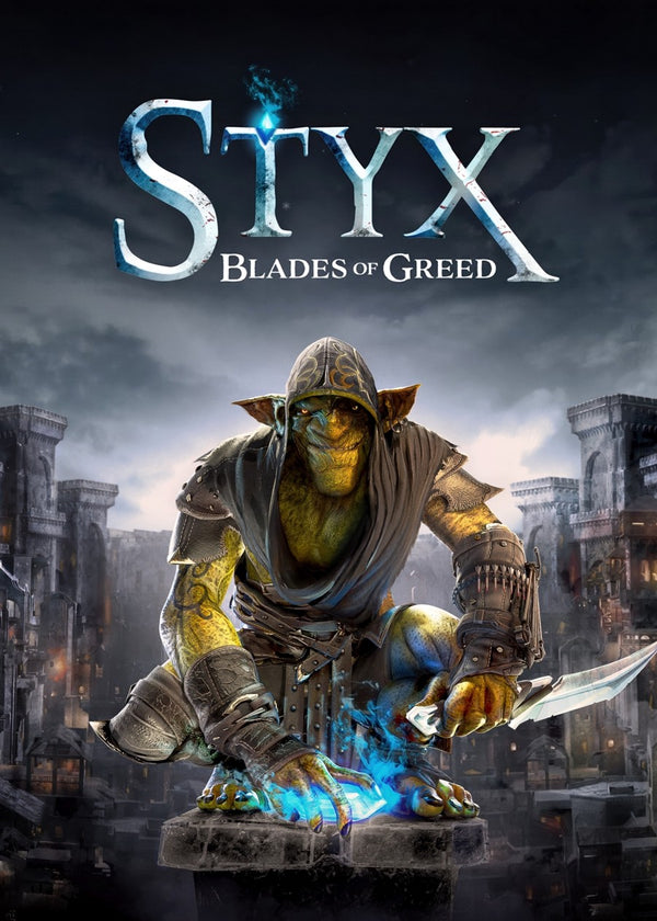 STYX: Blades of greed