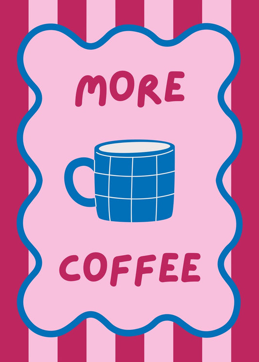 More Coffee Whimsical