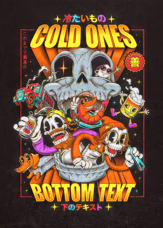Cold Ones