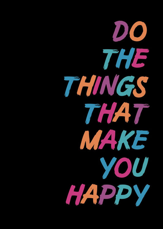 Make you happy