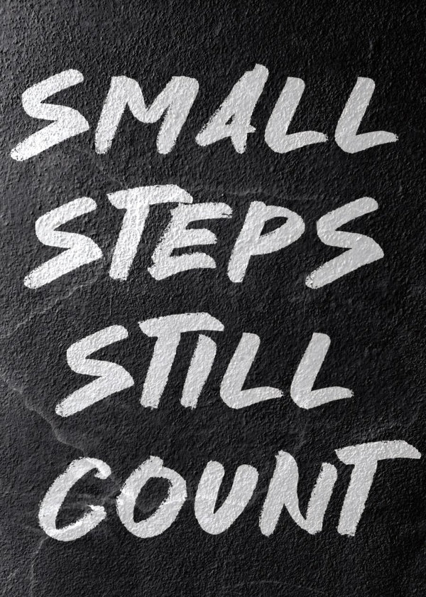 Small Steps Still Count