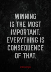 Winning Is The Most Important