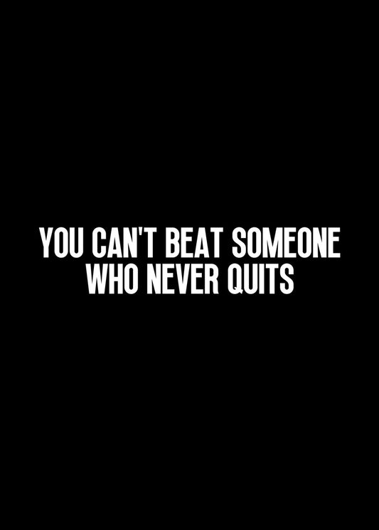 Never Quit