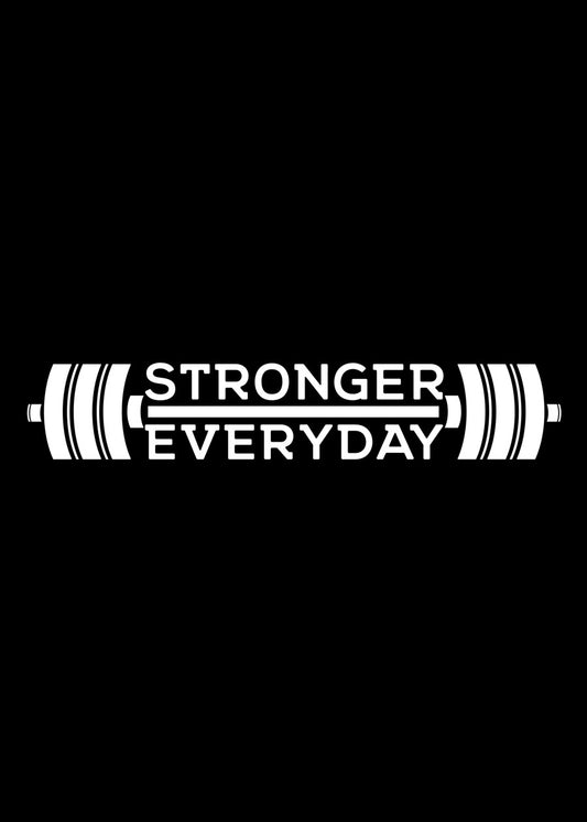 Stonger Everyday