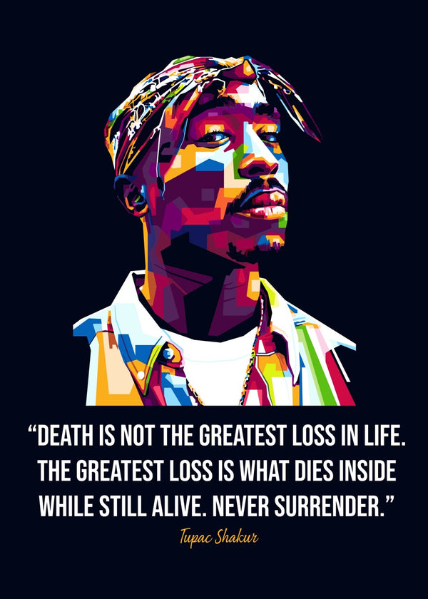 Tupac Shakur Quotes