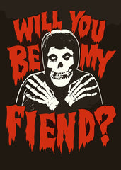 Will You Be My Fiend