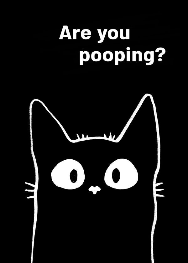 Are You Pooping?