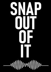 Snap Out of It Arctic Monkeys