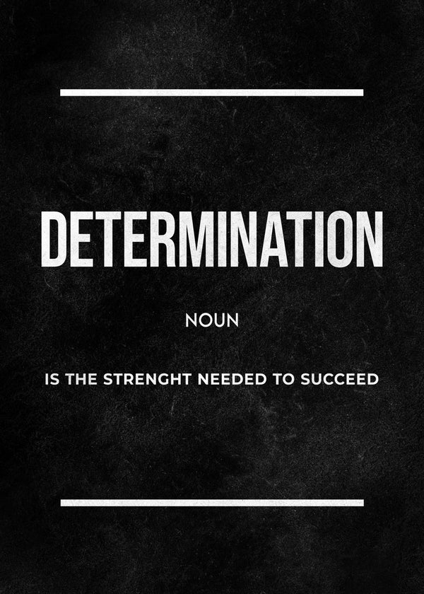 Determination Defined