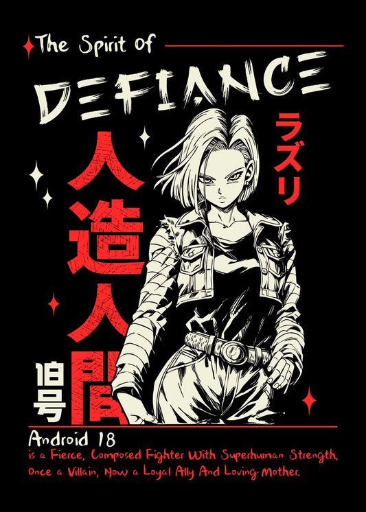 Android 18, The Spirit of Defiance