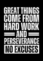 Great Things Come From Hard