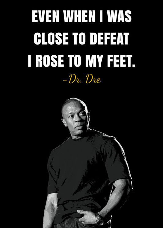 Dr. Dre quote