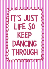 Dancing Through Life