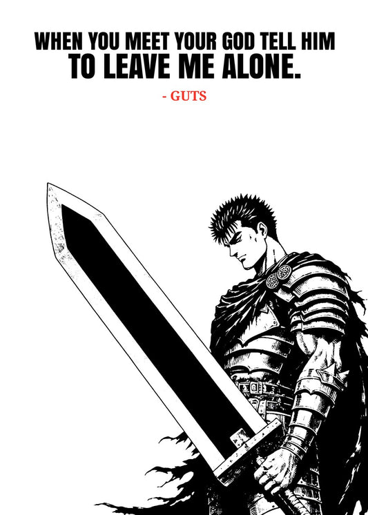 Guts quotes, Berserk