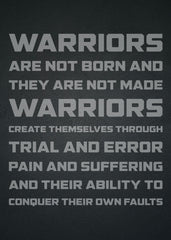 Warriors Are Not Born